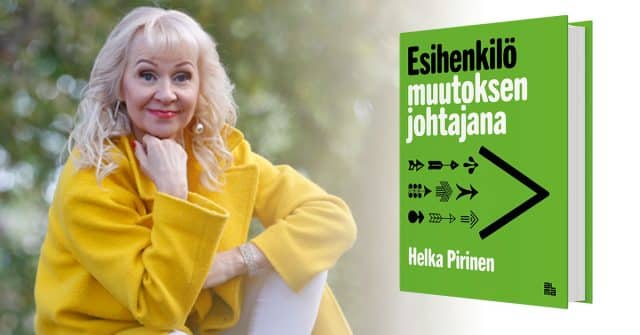 Helka Pirinen on innostava ja kokenut johtajuus- ja työyhteisövalmentaja. 